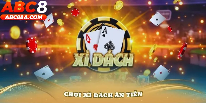 Giới thiệu thông tin hữu ích về game Xì Dách